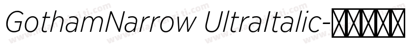 GothamNarrow UltraItalic字体转换